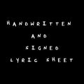 HANDWRITTEN LYRIC SHEET
